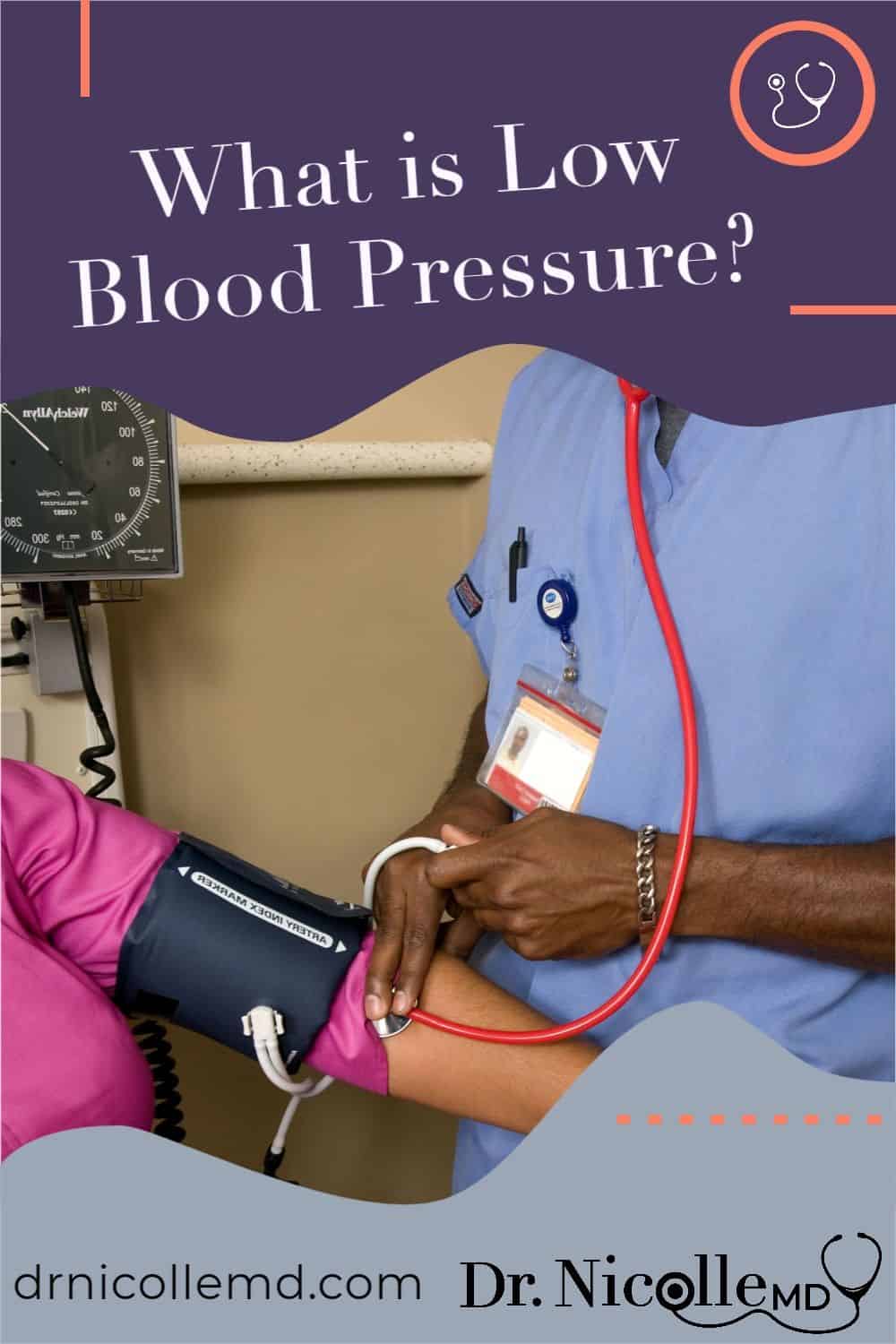 What is Low Blood Pressure?