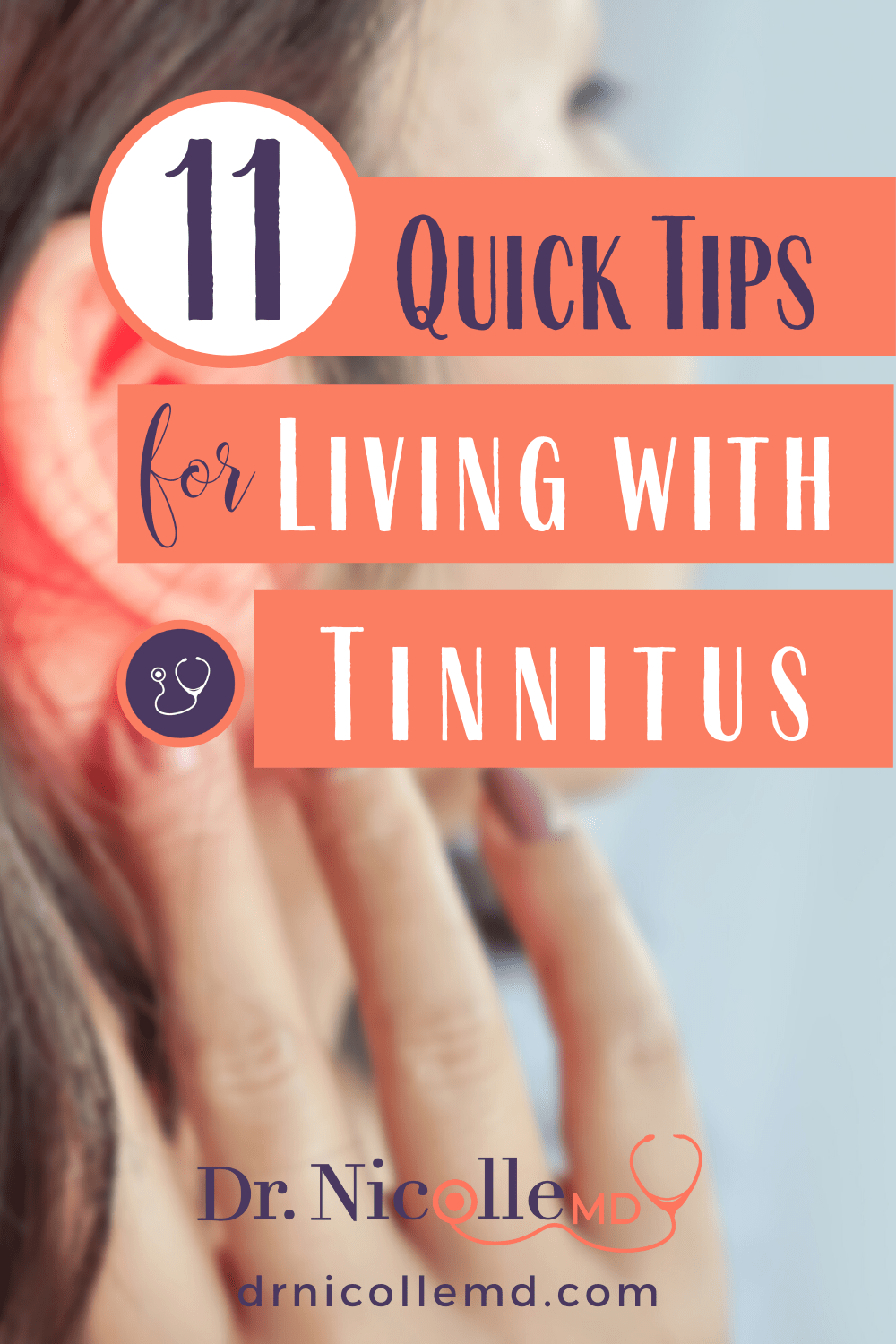 11 Quick Tips for Living with Tinnitus
