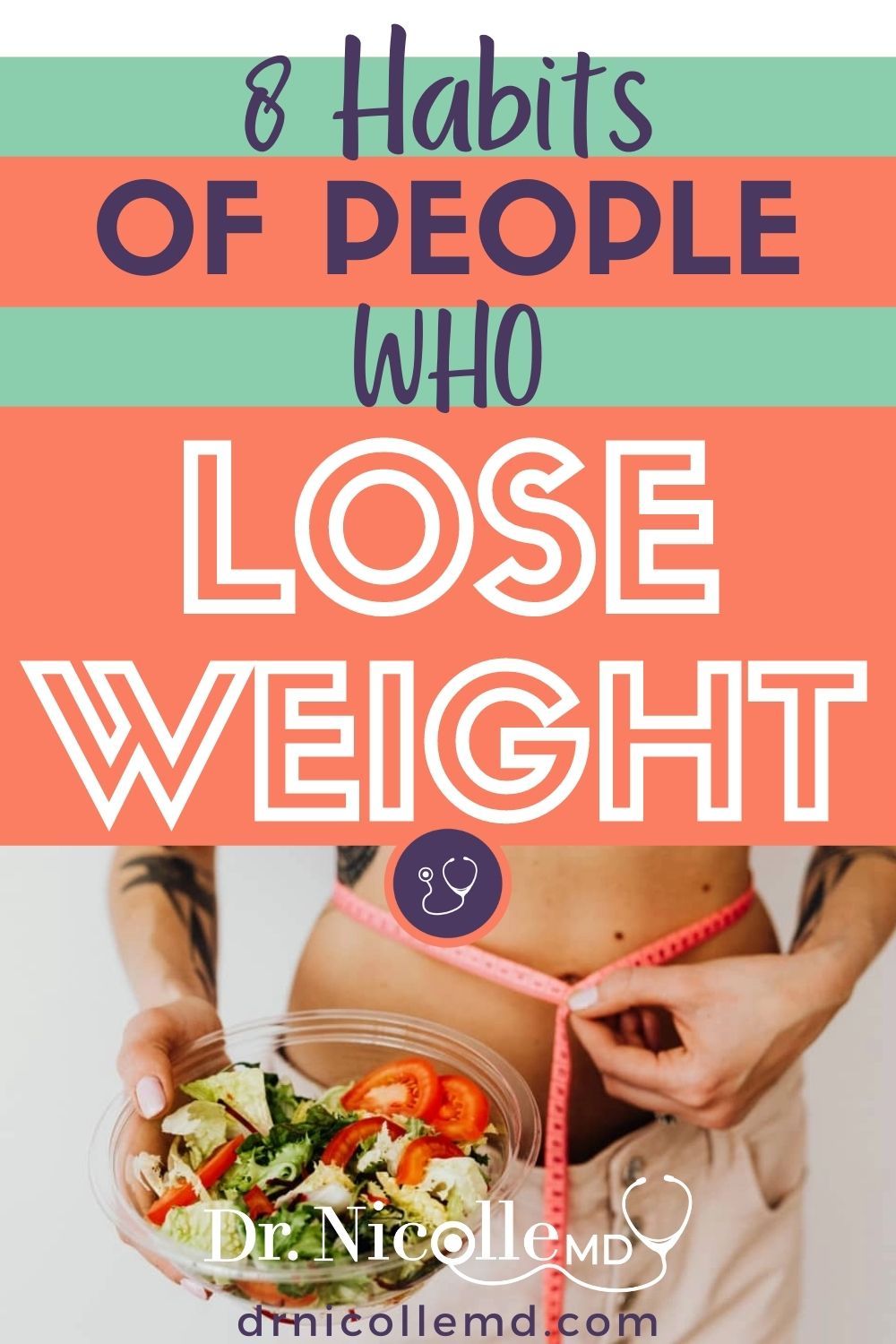 8 Habits of People Who Lose Weight