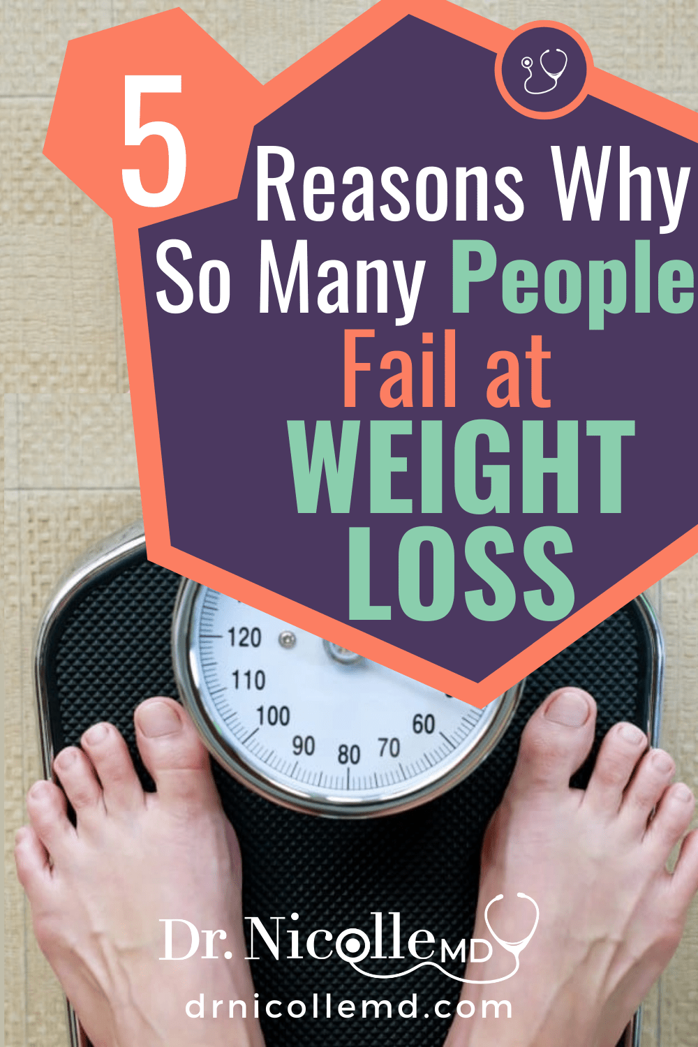 5 Reasons Why So Many People Fail at Weight Loss