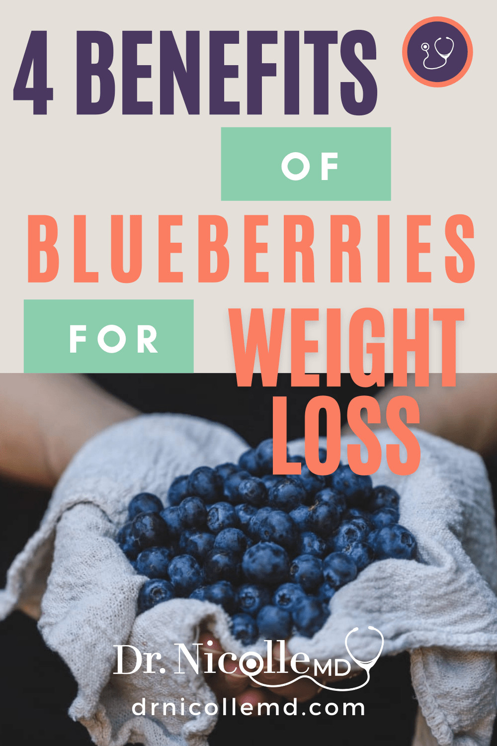 4 Benefits of Blueberries for Weight Loss