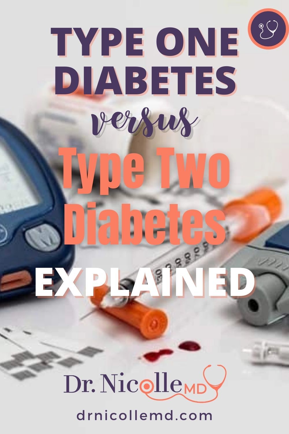 Type One Diabetes Versus Type Two Diabetes Explained
