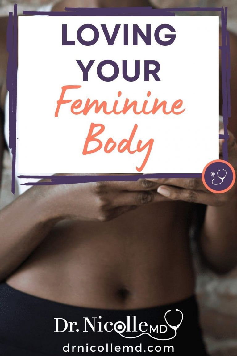 Loving Your Feminine Body