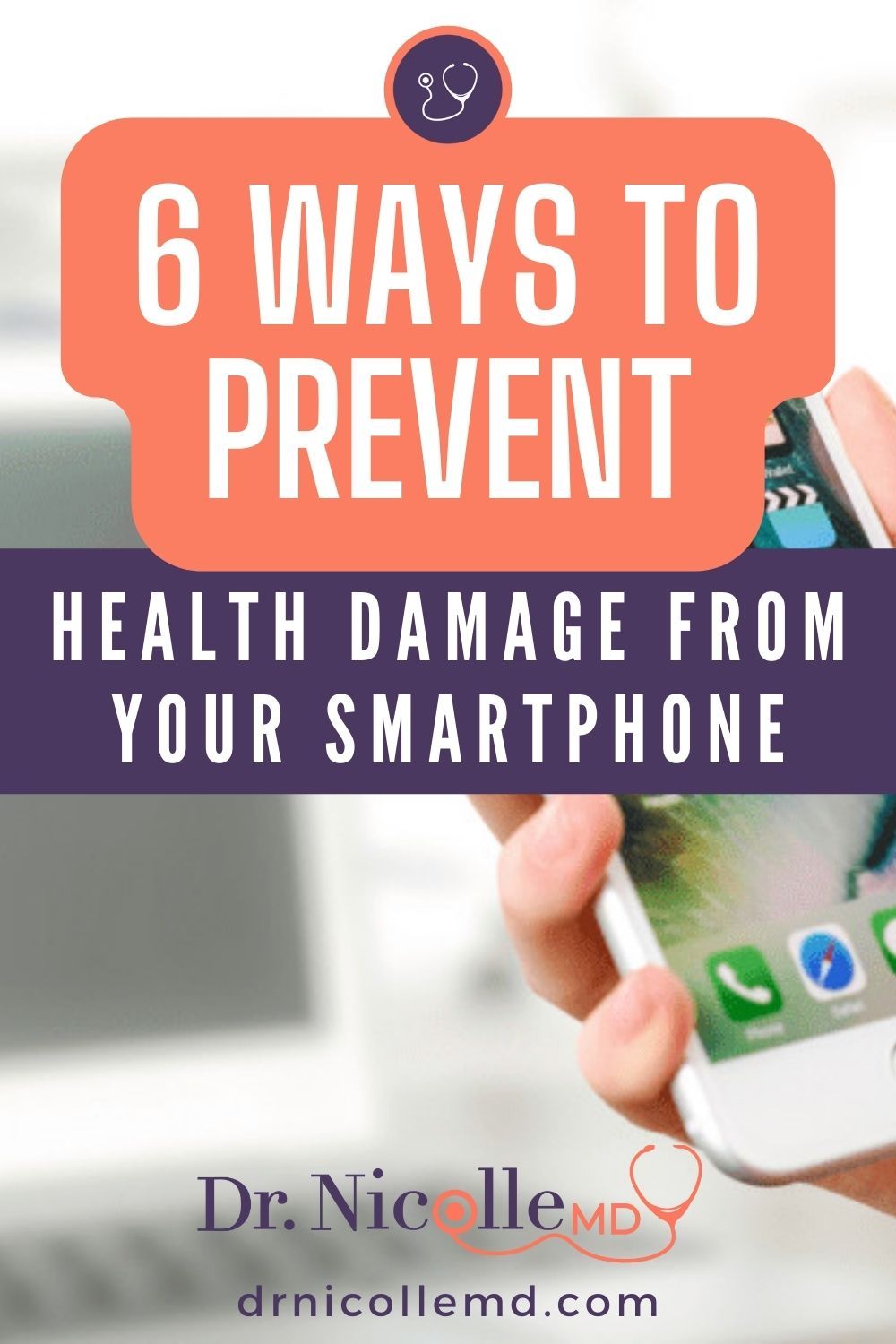 6 Ways to Prevent Health Damage from Your Smartphone