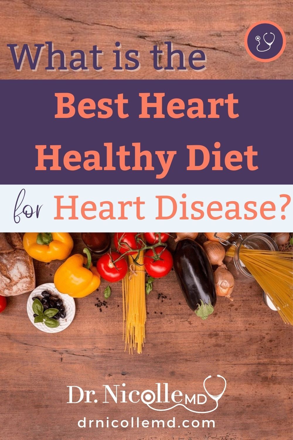 What Is the Best Heart Healthy Diet for Heart Disease?