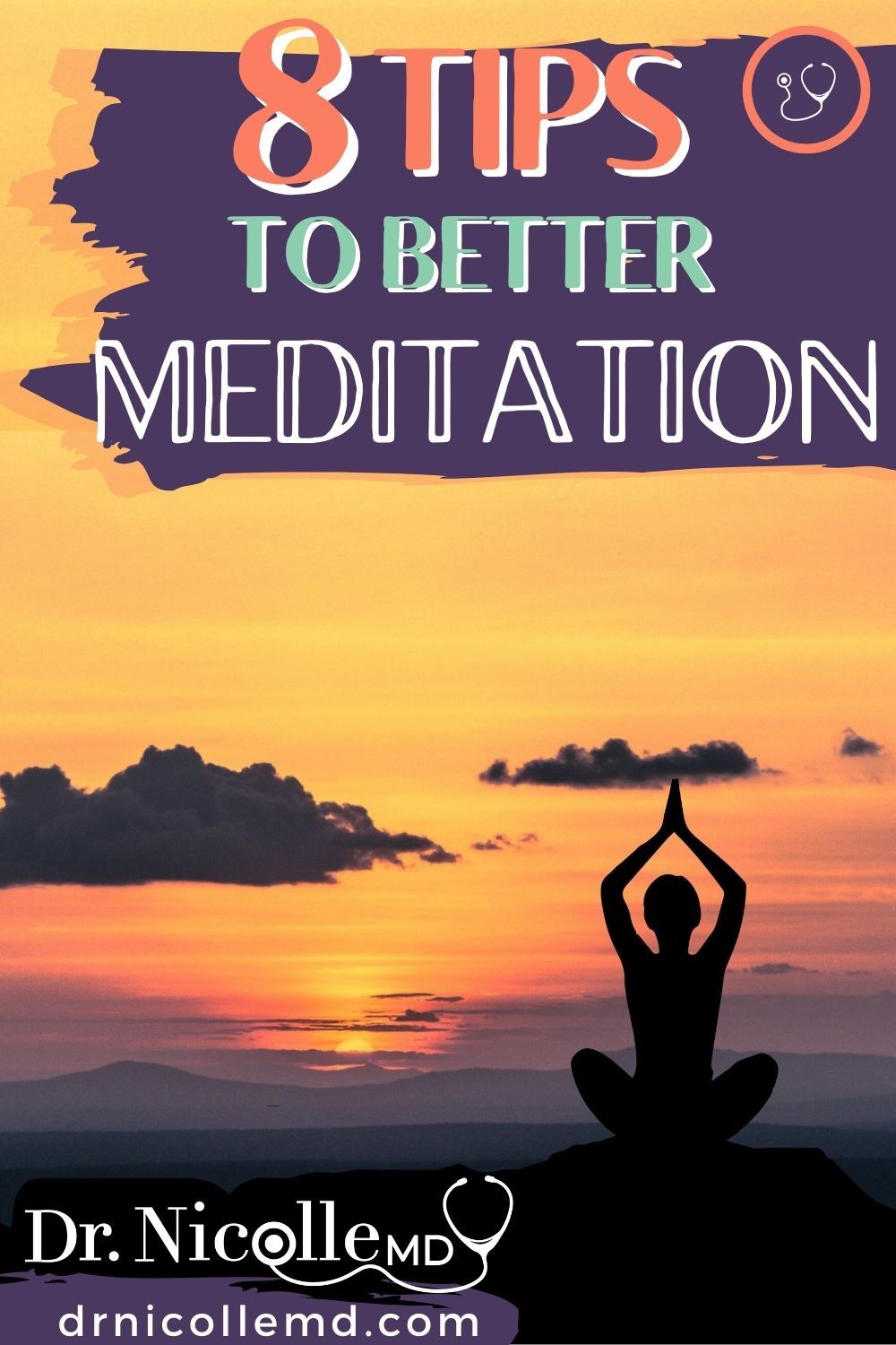 8 Tips to Better Meditation
