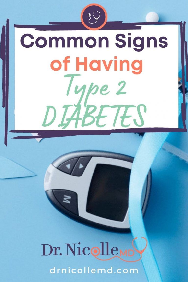 Common Signs of Having Type 2 Diabetes
