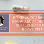 115 Things You Should Know About Dietary Supplements for Hepatitis C