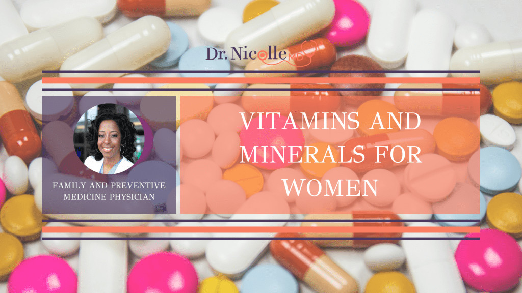 Vitamins And Minerals For Women
