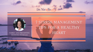 7 Stress Management Tips for a Healthy Heart