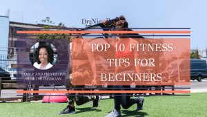 Top 10 Fitness Tips for Beginners