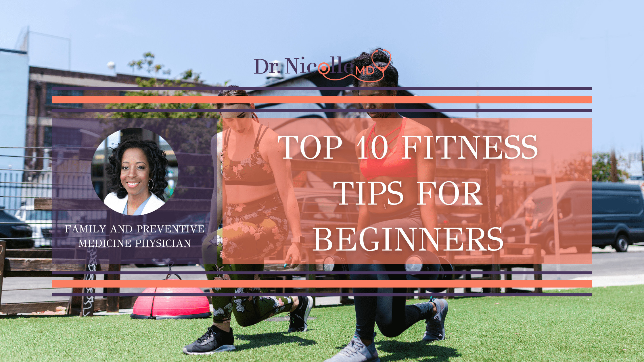 11Top 10 Fitness Tips for Beginners