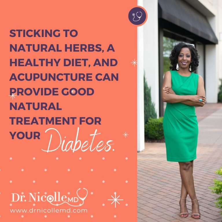 a healthy diet, and acupuncture can provide good natural treatment for your diabetes.