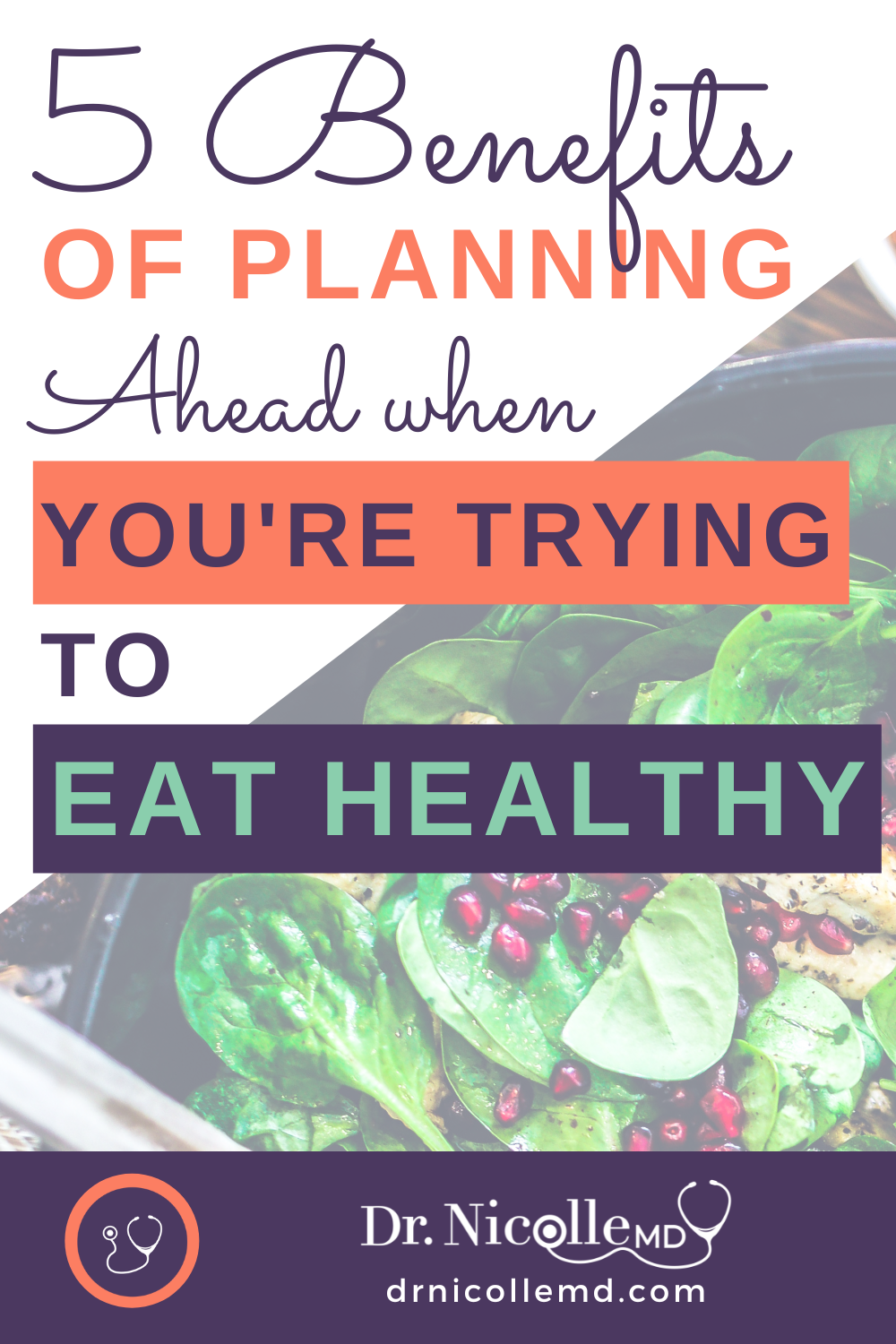 5 Benefits of Planning Ahead When You\'re Trying to Eat Healthy
